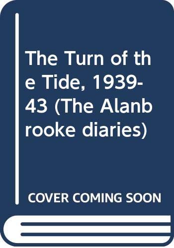 9780586068342: The Turn of the Tide, 1939-43