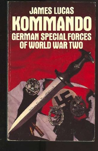 9780586068533: Kommando: German Special Forces of World War Two