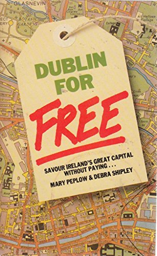 9780586068731: Dublin for Free