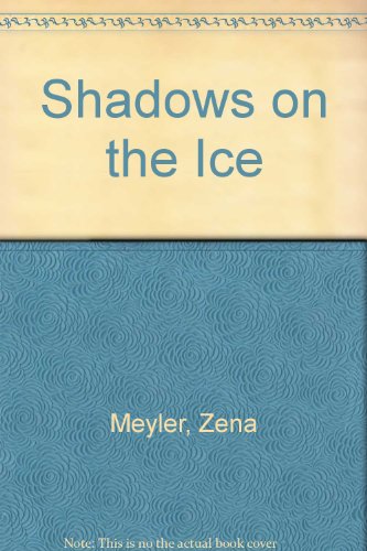 Stock image for Shadows on the Ice for sale by AwesomeBooks