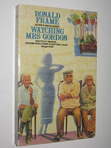 Stock image for Watching Mrs Gordon for sale by R Bookmark