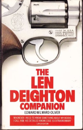 9780586070000: The Len Deighton Companion