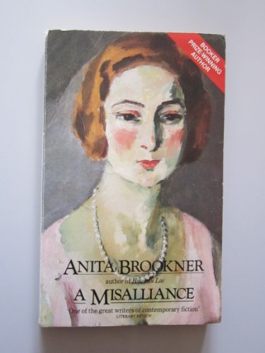 A Misalliance (9780586070734) by Brookner, Anita