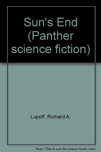 9780586070987: Sun's End (Panther Science Fiction)