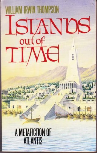 9780586071083: Islands Out of Time: A Memoir of the Last Days of Atlantis