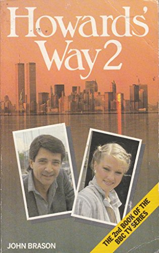 Imagen de archivo de Howards' Way 2: No. 2 a la venta por WorldofBooks