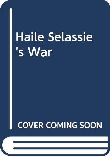 9780586072042: Haile Selassie's War