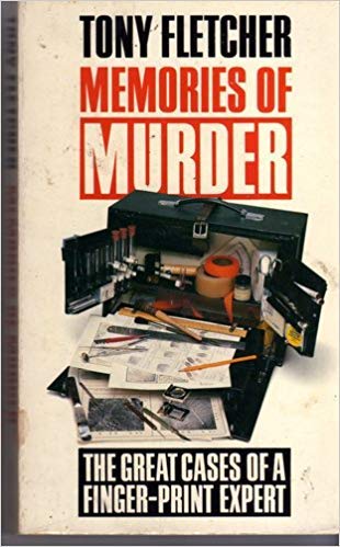 Imagen de archivo de Memories of Murder: The Great Cases of a Fingerprint Expert a la venta por WorldofBooks