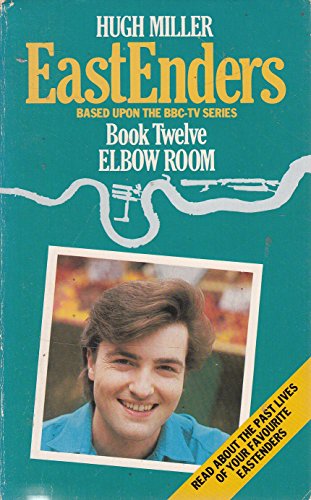 Stock image for Eastenders, The: Elbow Room for sale by OwlsBooks