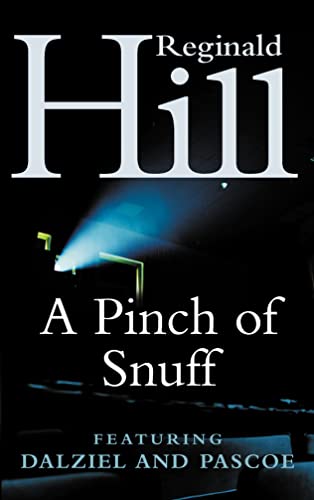 9780586072509: A Pinch of Snuff: A Dalziel and Pascoe Novel