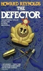 Beispielbild fr The Defector zum Verkauf von Eric James