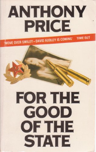 Imagen de archivo de For The Good Of The State a la venta por ThriftBooks-Atlanta