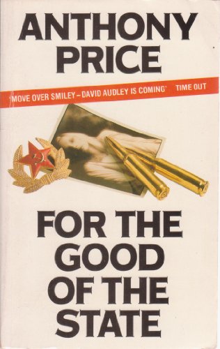 Stock image for For the Good of the State for sale by Eric James