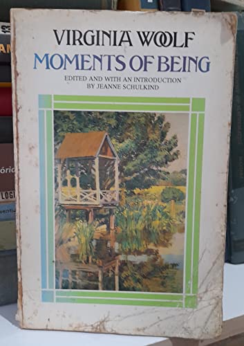 9780586073261: Moments of being