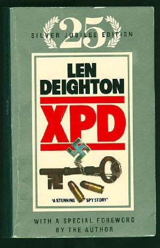 9780586074053: XPD Len Deighton