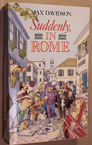 Stock image for Suddenly, in Rome for sale by AwesomeBooks