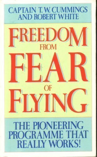 Stock image for Freedom from Fear of Flying for sale by AwesomeBooks