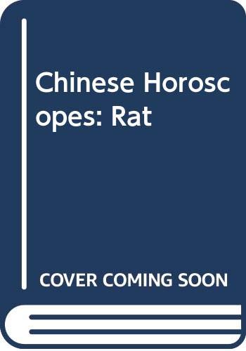 Stock image for Chinese Horoscopes: Rat for sale by AwesomeBooks