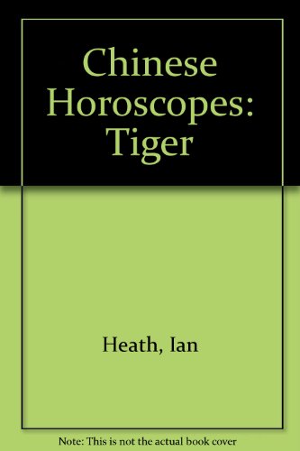 9780586074855: Tiger (Chinese Horoscopes)