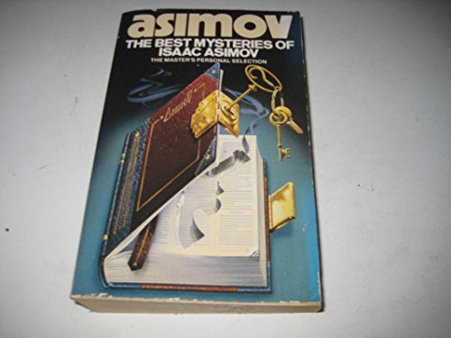 Beispielbild fr The Best Mysteries of Isaac Asimov zum Verkauf von WorldofBooks