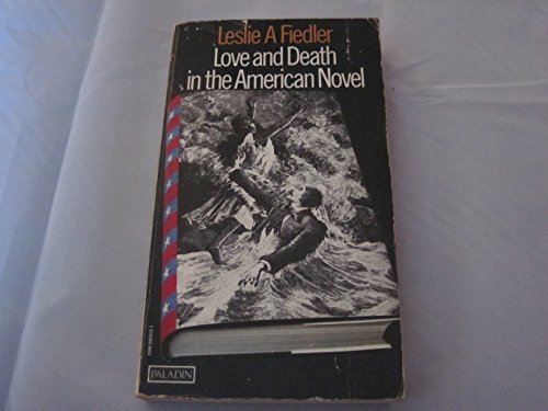 9780586080030: Love and Death in the American Novel