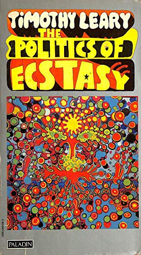 9780586080085: Politics of Ecstasy