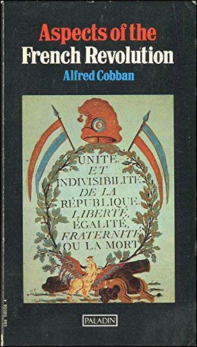 Beispielbild fr Aspects of the French Revolution zum Verkauf von WorldofBooks