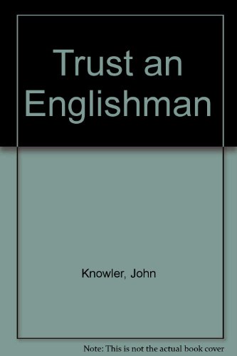 Imagen de archivo de Trust an Englishman a la venta por WorldofBooks