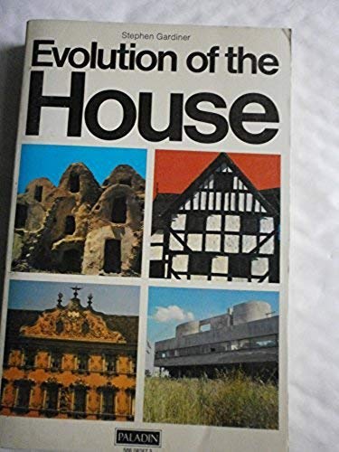 Stock image for The Evolution of the House for sale by Better World Books