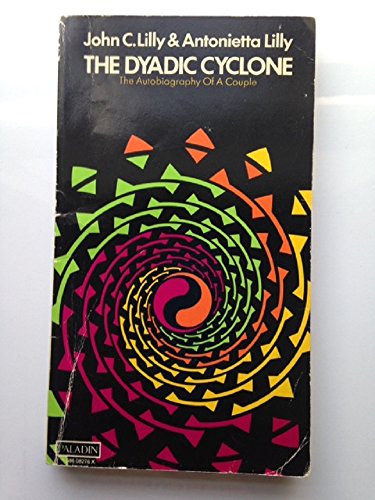 Beispielbild fr The dyadic cyclone: The autobiography of a couple zum Verkauf von GF Books, Inc.