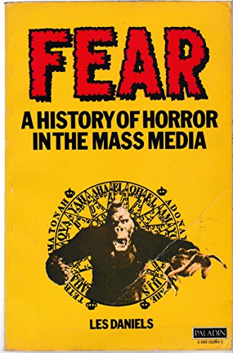 Stock image for Fear: A History of Horror in the Mass Media for sale by Ryde Bookshop Ltd