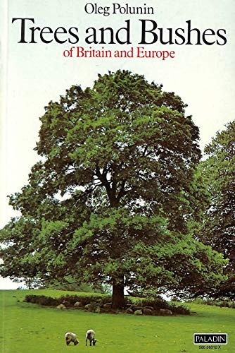 Imagen de archivo de Trees and Bushes of Britain and Europe a la venta por WorldofBooks