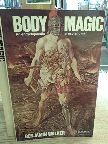 Body Magic - Walker, Benjamin