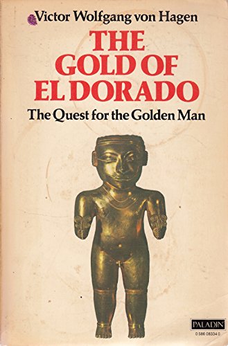 Stock image for Gold of El Dorado for sale by WorldofBooks