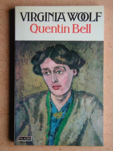 9780586083536: Virginia Stephen, 1882-1912 (v. 1) (Virginia Woolf: A Biography)