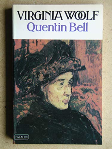 Virginia Woolf: A Biography - Volume Two Mrs Woolf 1912-1941 - Quentin Bell