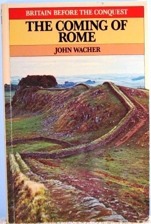 The Coming of Rome - Wacher, John