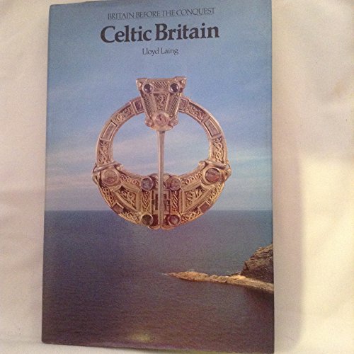 9780586083734: Celtic Britain (Britain Before the Conquest) [Idioma Ingls]