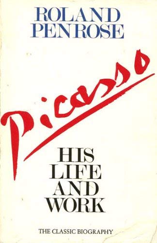 Stock image for Picasso: His Life and Work for sale by WorldofBooks