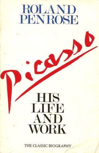 9780586083802: Picasso: His Life and Work