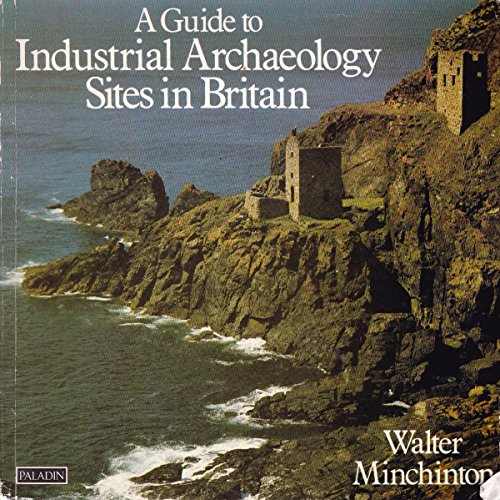 Stock image for A Guide to Industrial Archaeology Sites in Britain (Paladin Books) for sale by WorldofBooks