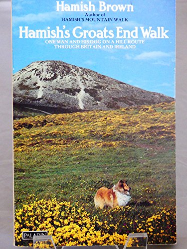 9780586084267: Hamish's Groats End Walk: One Man and His Dog on a Hill Route through Britain and Ireland