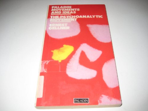 9780586084366: The Psychoanalytic Movement (Paladin Books)