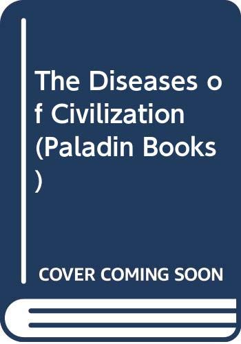 Diseases Of Civilization (9780586084434) by Inglis