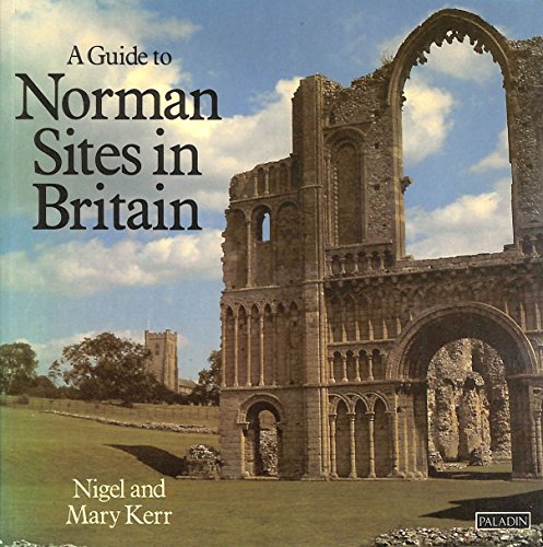 Stock image for A Guide to Norman Sites in Britain (Paladin Books) for sale by AwesomeBooks