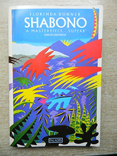 9780586084571: Shabono: A Visit to the South American Jungle (Paladin Books)