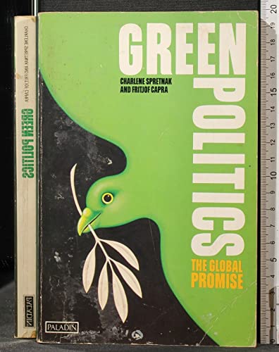 Stock image for Green Politics (Paladin Books) for sale by AwesomeBooks