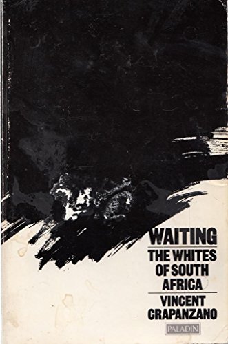 Beispielbild fr Waiting: Whites of South Africa (Paladin Books) zum Verkauf von WorldofBooks