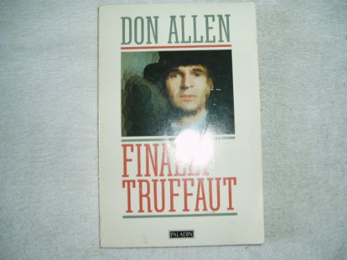 Beispielbild fr Finally Truffaut (Paladin Books) zum Verkauf von WorldofBooks