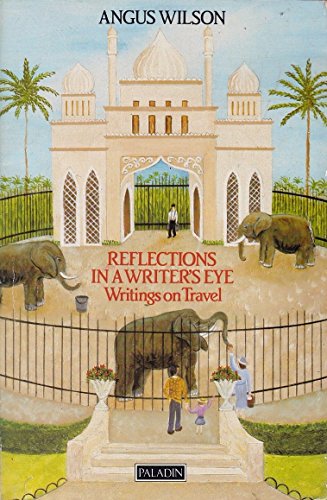 Beispielbild fr Reflections in a Writer's Eye-Writings on Travel zum Verkauf von Booked Experiences Bookstore